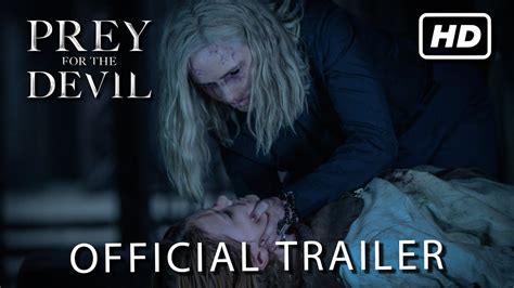 Prey for the Devil (2022) Official Trailer Jacqueline .